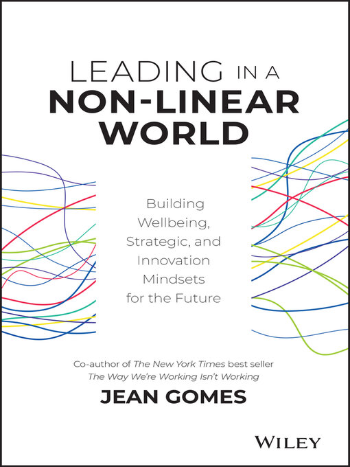 Title details for Leading in a Non-Linear World by Jean Gomes - Wait list